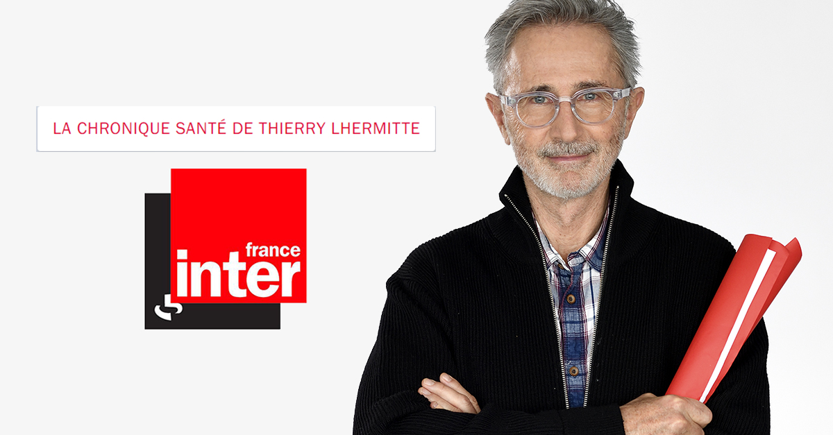 La chronique santé de Thierry Lhermitte sur France Inter
